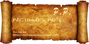 Pálinkás Pál névjegykártya